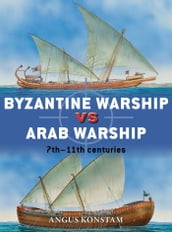 Byzantine Warship vs Arab Warship