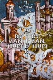 Byzantium after Byzantium