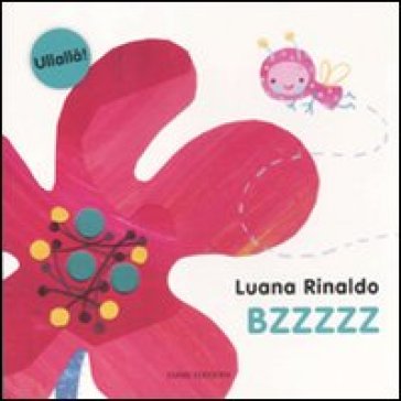Bzzzzz - Luana Rinaldo