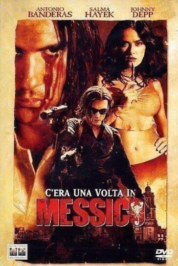 C'Era Una Volta In Messico - Robert Rodriguez