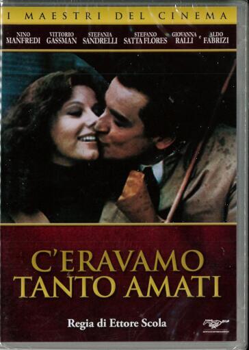 C'Eravamo Tanto Amati - Ettore Scola