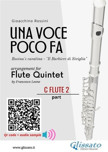 C Flute 2 part of "Una voce poco fa" for Flute Quintet - Gioacchino Rossini - a cura di Francesco Leone