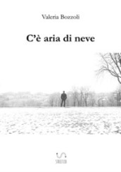 C è aria di neve