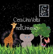 C era Una Volta Nell universo