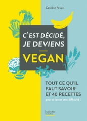 C est décidé je deviens vegan