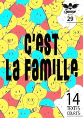 C est la famille