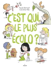 C est qui, le plus écolo?