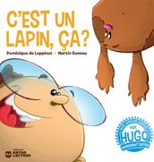 C est un lapin, ça?