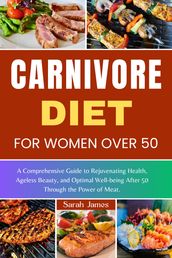 CARNIVORE DIET FOR WOMEN OVER 50