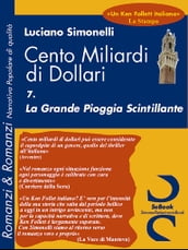 CENTO MILIARDI DI DOLLARI 07