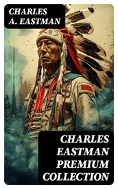 CHARLES EASTMAN Premium Collection