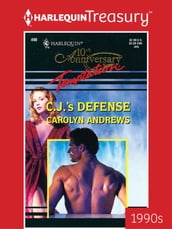 C.J. s Defense