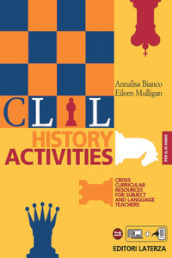 CLIL history activities. Per le Scuole superiori. Vol. 3