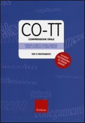 CO-TT. Comprensione orale. Test e trattamento. Scuola secondaria di primo grado. Con DVD-ROM