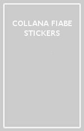 COLLANA FIABE STICKERS