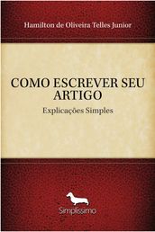 COMO ESCREVER SEU ARTIGO