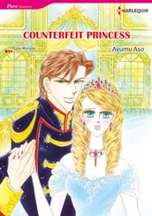 COUNTERFEIT PRINCESS (Harlequin Comics)