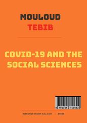 COVID-19 and the Social Sciences