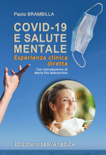 COVID-19 e salute mentale. Esperienza clinica diretta - Paolo Brambilla