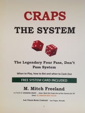 CRAPS: THE SYSTEM