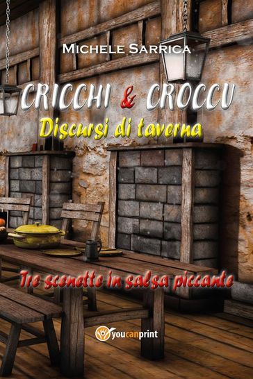 CRICCHI & CROCCU Discursi di taverna - Michele Sarrica