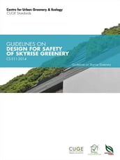 CS E11:2014: Guidelines on Design for Safety of Skyrise Greenery