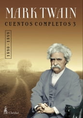 CUENTOS COMPLETOS III (1890-1899) / Mark Twain