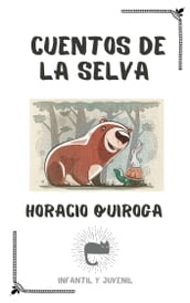 CUENTOS DE LA SELVA