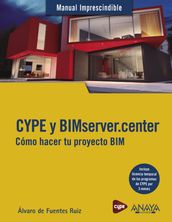 CYPE y BIMserver.center. Cómo hacer tu proyecto BIM