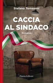 Caccia al sindaco