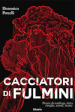 Cacciatori di fulmini