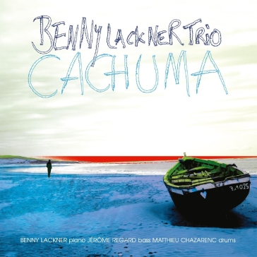 Cachuma - BENNY LACKNER TRIO