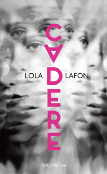 Cadere - Lola Lafon