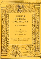 Caesar De bello Gallico, VII