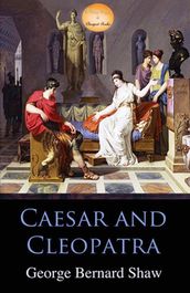 Caesar and Cleopatra