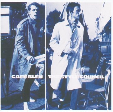 Cafe' bleu - Style Council