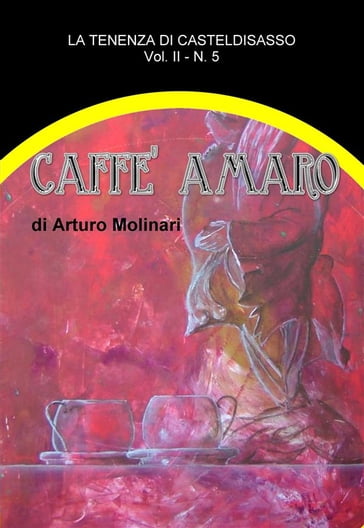 Caffè amaro - Arturo Molinari