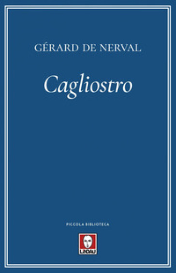 Cagliostro - Gérard de Nerval
