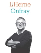 Cahier de L Herne N°125 : Michel Onfray