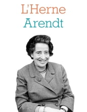Cahier de L Herne n°135 : Hannah Arendt