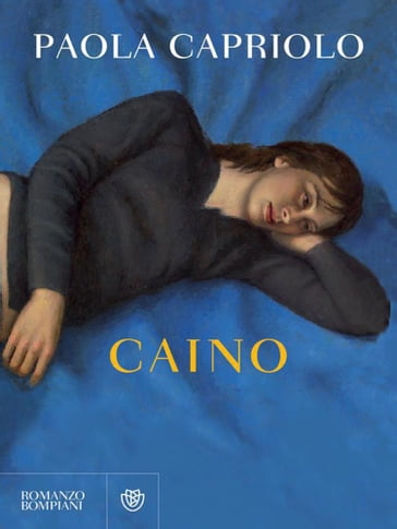 Caino - Paola Capriolo