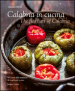 Calabria in cucina. 80 ricette della tradizione-The flavours of Calabria. 80 traditional recipes. Ediz. bilingue