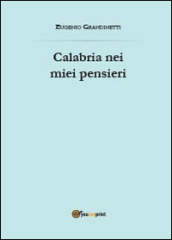 Calabria nei miei pensieri