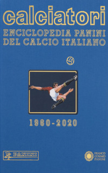Calciatori. Enciclopedia Panini del calcio italiano. 18: 2018-2020