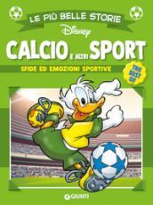 Calcio e altri sport. The best of