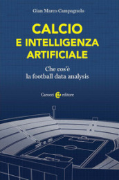 Calcio e intelligenza artificiale. Che cos
