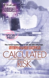 Calculated Risk (Mills & Boon Silhouette)
