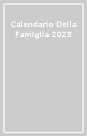 Calendario Della Famiglia 2023