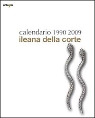 Calendario Ileana Della corte 1990-2009