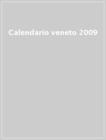 Calendario veneto 2009